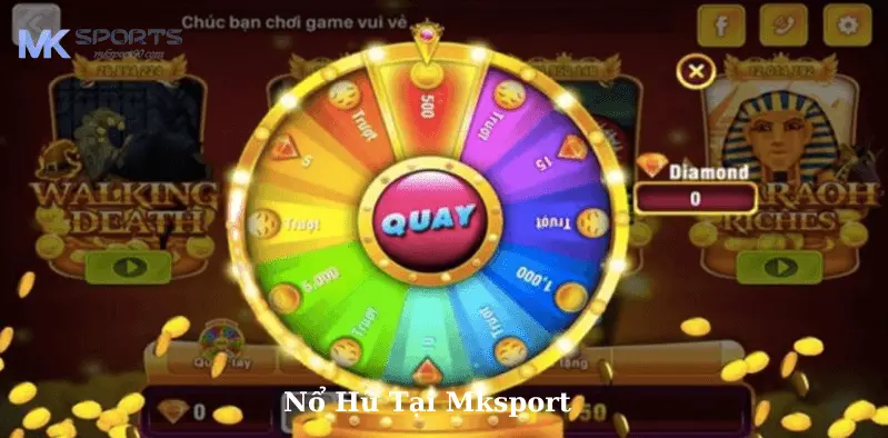 Nổ hũ nhà cái Mksport