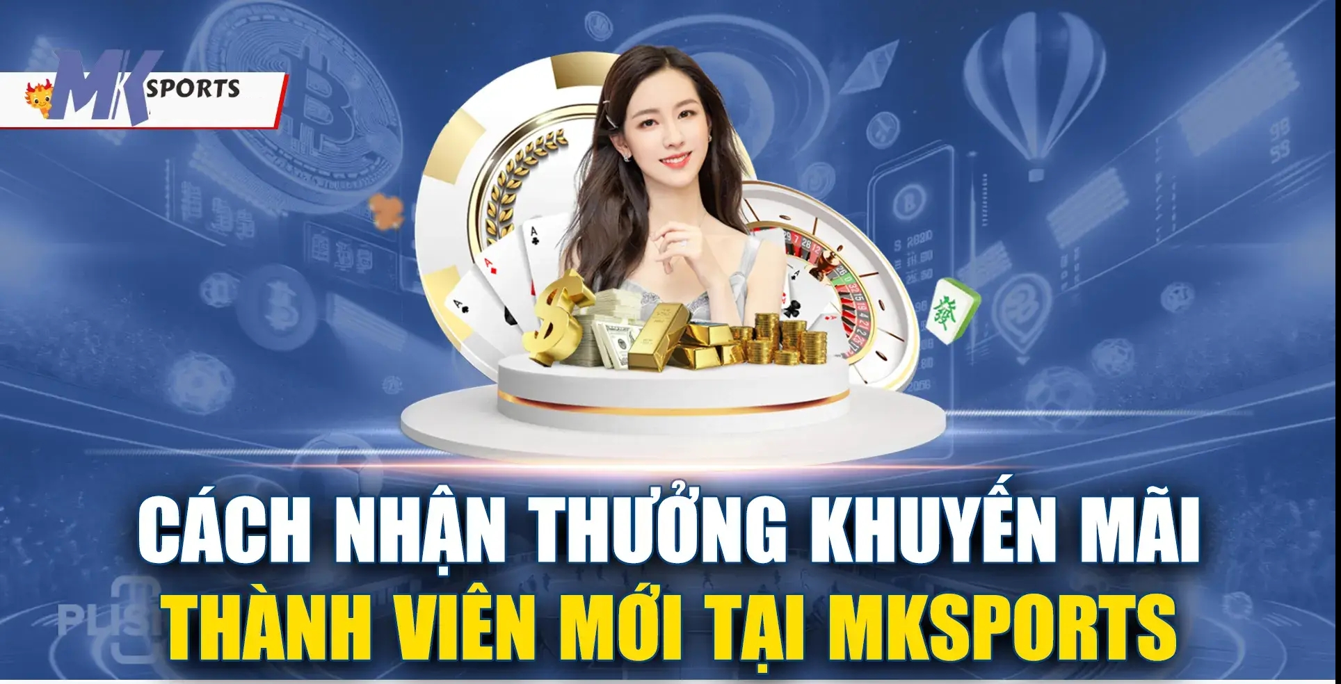 Khuyến mãi mksport dành cho thành viên mới